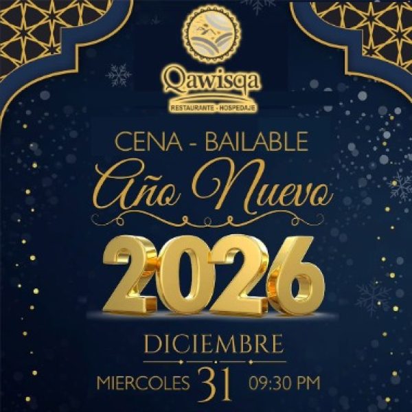 Recibe el 2026 en Qawisqa